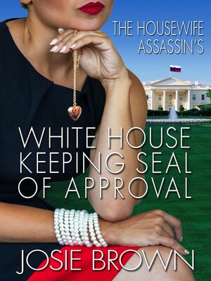 cover image of The Housewife Assassin's White Housekeeping Seal of Approval